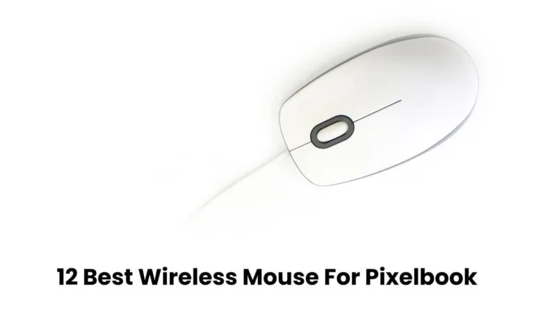 Best Wireless Mouse For Pixelbook