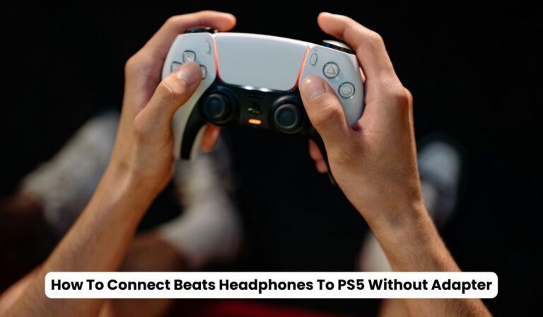 How To Connect Beats Headphones To PS5 Without Adapter